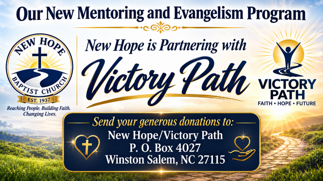 New Hope partnering with Victory Path mentoring and evangelism program